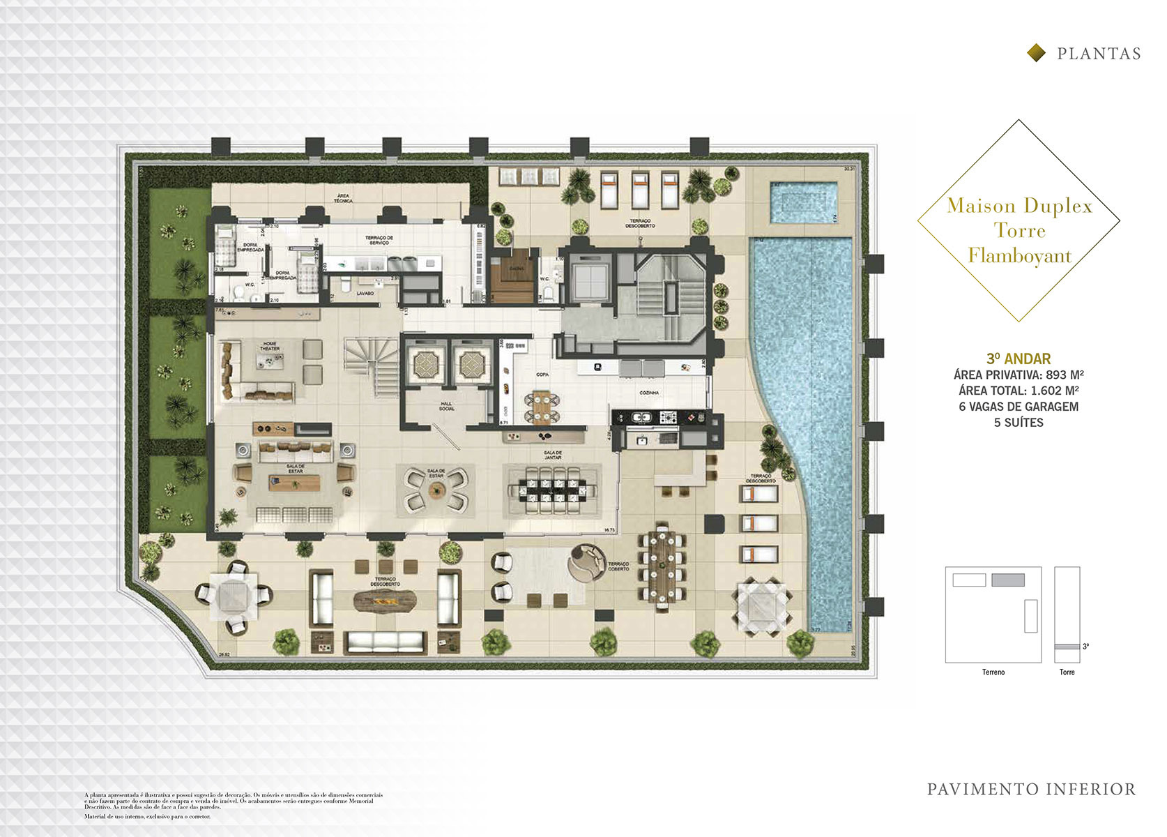 Planta 25 - 5 dorm 893m² - garden duplex pav.inferior - torre flamboyant